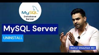 MySQL UNINSTALL in Windows | Rahul Chauhan |  Incapp