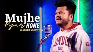 Mujhe Pyar Hone | Cover By Saurabh Chaturvedi | Janasheen | Sonu Nigam, Alka Yagnik | Fardeen Khan