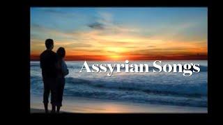 Dj Adil - اغاني اشورية سلو  Assyrian songs slow