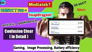 Unisoc T700 - T700 vs  snapdragon 665, 662 & helio g80