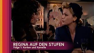 Regina auf den Stufen - Folge 1: Korken und Kamelle