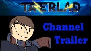 TazerLad Channel Trailer