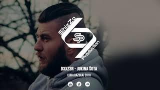 D3XZ3R - Jukina Šota (Juka Bazuka) 2018 | HD Video