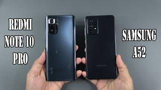 Xiaomi Redmi Note 10 Pro vs Samsung Galaxy A52 | SpeedTest and Camera comparison