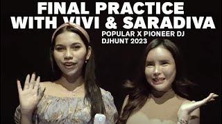 FINAL PRACTICE WITH VIVI & SARADIVA | Popular Magazine Indonesia