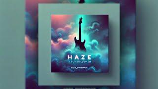 [FREE] Guitar Loop Kit / Sample Pack - “Haze’’ (The Kid LAROI, Rod Wave, Iann Dior, Juice WRLD)