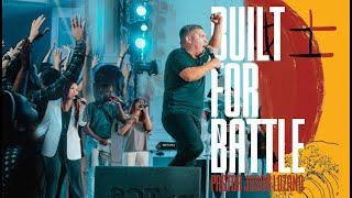 Built For Battle | Pastor Jason Lozano