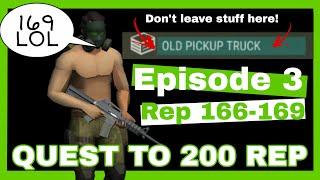 QUEST FOR 200 REP. EPISODE 3 REP 166-169. LDOE Last Day On Earth. TheDon