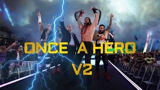 WWE: The Bloodline Reunion Theme || Once A Hero V2 || Custom Titantron 2024