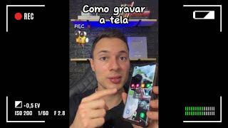 COMO GRAVAR A TELA DO CELULAR ANDROID | SEM BAIXAR NENHUM APLICATIVO!