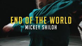 Mickey Shiloh - End Of The World | Choreo by Саша Гормаш | Этаж Larry