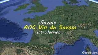 AOC Vin de Savoie Introduction | French Wine map | Wine study