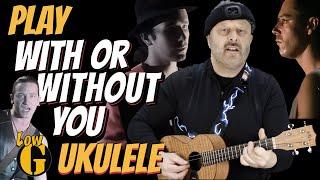 8 Amazing Playing Styles to master U2's 'WITH OR WITHOUT YOU' on Ukulele!