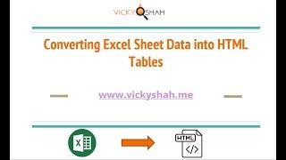 1.14 Convert Excel Sheet to HTML Table - Website Creation for Beginners -Free Course by VickyShah.me