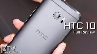 HTC 10 Full Review, The Updated Camera is Superb!
