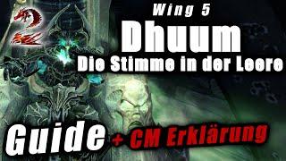 Wing 5 DHUUM Guide + CM Mechaniken - Guild Wars 2 Raid Guide