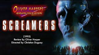 SCREAMERS (1995) - Retrospective/Review