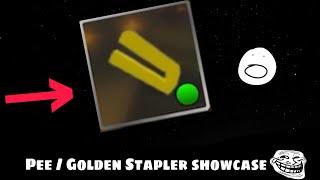 Pee/Golden Stapler showcase (DB)