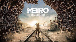 Metro Exodus Enhanced Edition [2K]  Часть 11  Полное Прохождение Без Комментариев