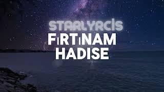 Hadise-Fırtınam (lyrics) şarkı sözleri