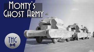 Montgomery's Ghost Army: Operation Bertram