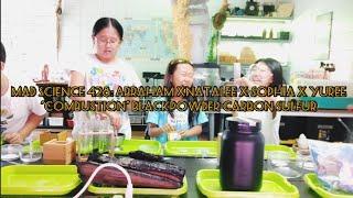 Mad Science 428: Abraham x Natalee x Sophia x Yuree "Combustion" #blackpowder #carbon #sulfur