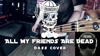 Turbonegro - All My Friends Are Dead (Bass Cover w/Tabs & Lyrics)