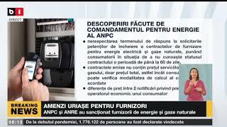 AMENZI URIAȘE PENTRU FURNIZORI - GAZ VEST, ENEL, ENERGIE ȘI ELECTRICA FURNIZARE, PRINTRE AMENDAȚI