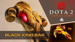 Как сделать Black King Bar Dota 2 Cosplay by JustTTv