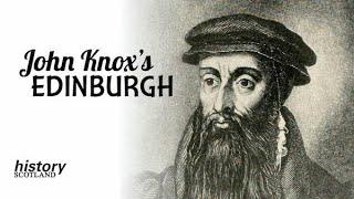 John Knox's Edinburgh