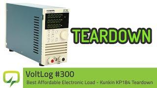 Best Affordable Electronic Load - Kunkin KP184 Teardown | Voltlog #300