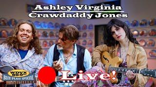 Ashley Virginia / Crawdaddy Jones - Live on The WDVX Blue Plate Special 10/29/2024