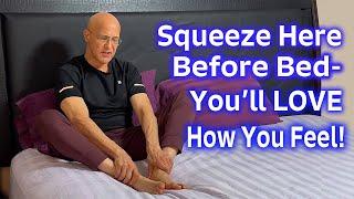 Squeeze Your Ankles Like This Before Bed – It Will Change Your Night!  Dr. Mandell