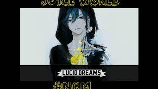 Juice world - Lucid dreams (nightcore)