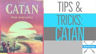 Settler's of Catan Tips & Tricks!