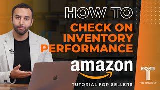 Amazon Beginners Guide- How to Check on your Inventory Performance on Amazon Seller Central