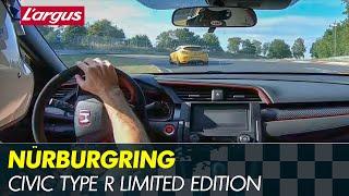 Honda Civic Type R LIMITED EDITION Nürburgring hot lap onboard