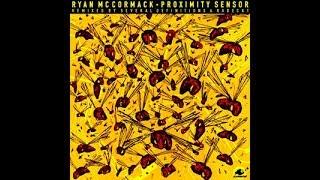 Ryan McCormack - Proximity Sensor (Several Definitions 4x4 Remix)