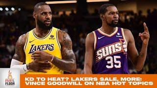 KD to Heat? Lakers sale, more: Vince Goodwill on NBA hot topics | Five on the Floor