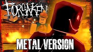 PLEAD | Forsaken | Metal Version