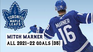 Mitch Marner (#16) All 35 Goals of the 2021-22 NHL Season