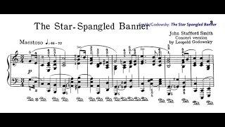 Smith-Godowsky: The Star-Spangled Banner