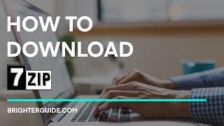 How to Download 7-Zip on Windows 10/7/8.1 - Step by Step Guide
