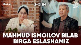 ESLAB - MAHMUD ISMOILOV BILAB BIRGA ESLASHAMIZ 2-QISM