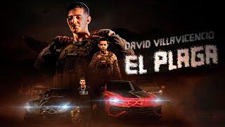 David Villavicencio - El Plaga  [Video Oficial]