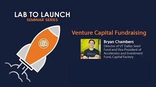 Lab to Launch: Venture Capital Fundraising