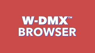 W-DMX™ Browser - Ethernet Configuration