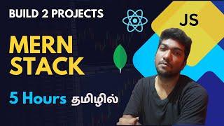 MERN Stack Crash Course in Tamil: Building 2 Amazing Projects