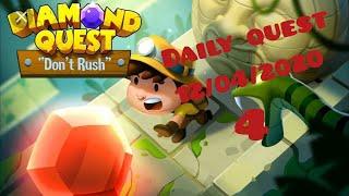 Алмазный квест: Без спешки! Daily Quest. Уровень 4