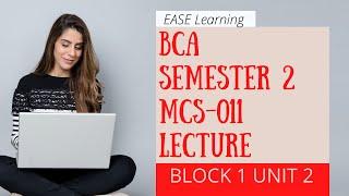 MCS-011 | block -1| Unit-2 basics of c |EASE Learning| IGNOU BCA| IGNOU MCA|